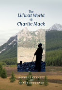 The Lil'wat world of Charlie Mack /