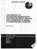 The effects of sugarcane production on food security, health, and nutrition in Kenya : a longitudinal analysis /