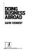 Doing business abroad /