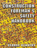 Construction foreman's safety handbook /