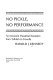 No pickle, no performance : an irreverent theatrical excursion from Tallulah to Travolta /