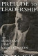 Prelude to leadership : the European diary of John F. Kennedy, summer 1945 /