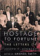 Hostage to fortune : the letters of Joseph P. Kennedy /