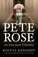 Pete Rose : an American dilemma /