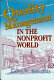 Quality management in the nonprofit world : combining compassion and performance to meet client needs and improve finances /