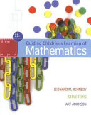 Guiding children's learning of mathematics /