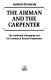 The airman and the carpenter : the Lindbergh kidnapping and the framing of Richard Hauptmann /