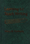 Learning to teach writing : does teacher education make a difference? /