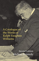 A catalogue of the works of Ralph Vaughan Williams /