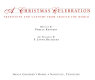 A Christmas celebration : traditions and customs from around the world /