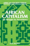 African capitalism : the struggle for ascendency /