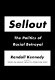 Sellout : the politics of racial disloyalty /