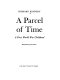 A parcel of time : a First World War childhood /