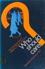 Who should care? : the development of Kilkenny Social Services, 1963-1980 /