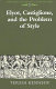 Elyot, Castiglione, and the problem of style /