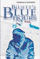 Bluett's blue hours /