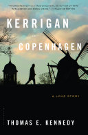 Kerrigan in Copenhagen : a love story /