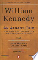 The Albany trio : three novels from the Albany cycle  /