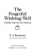 The forgetful wishing well : poems for young people /
