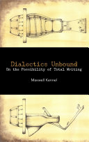 Dialectics unbound : on the possibility of total writing /