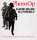 Photo Op : a Pulitzer prize-winning photographer covers events that shaped our times /