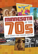 Minnesota in the 70s /