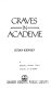 Graves in academe /