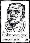 The unknown God : agnostic essays /