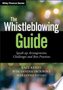 The whistleblowing guide : speak-up arrangements, challenges and best practices /