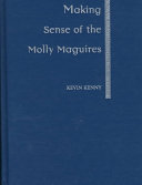 Making sense of the Molly Maguires /