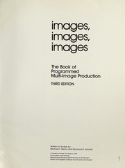 Images, images, images : the book of programmed multi-image production /