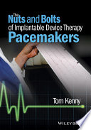 The nuts and bolts of implantable device therapy : pacemakers /