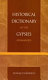 Historical dictionary of the Gypsies (Romanies) /
