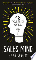 Sales mind : 48 tools to help you sell /