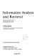 Information analysis and retrieval.