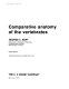 Comparative anatomy of the vertebrates /