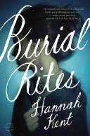 Burial rites : a novel /