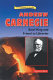 Andrew Carnegie : steel king and friend to libraries /