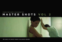Master shots, volume 2 : 100 ways to shoot great dialogue scenes /