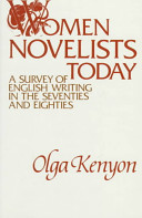 Women novelists today : a survey of English writing in the seventies and eighties /