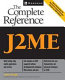 J2ME : the complete reference /