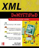 XML demystified /