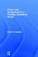 Power and governance in a partially globalized world /