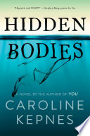 Hidden bodies : a novel /