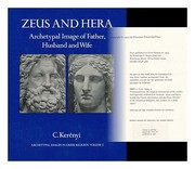 Zeus and Hera : archetypal image of father, husband, and wife /