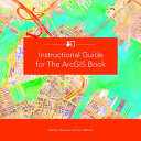 Instructional guide for the ArcGIS book /