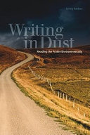 Writing in dust : reading the prairie environmentally /