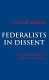 Federalists in dissent ; imagery and ideology in Jeffersonian America /