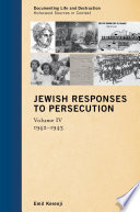 Jewish responses to persecution.