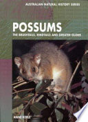 Possums : the brushtails, ringtails and greater glider /